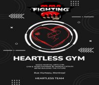 Heartless Team  - Mixed Martial Arts Gym, Montreal